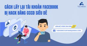 cách lấy lại tài khoản facebook bằng cccd siêu dễ