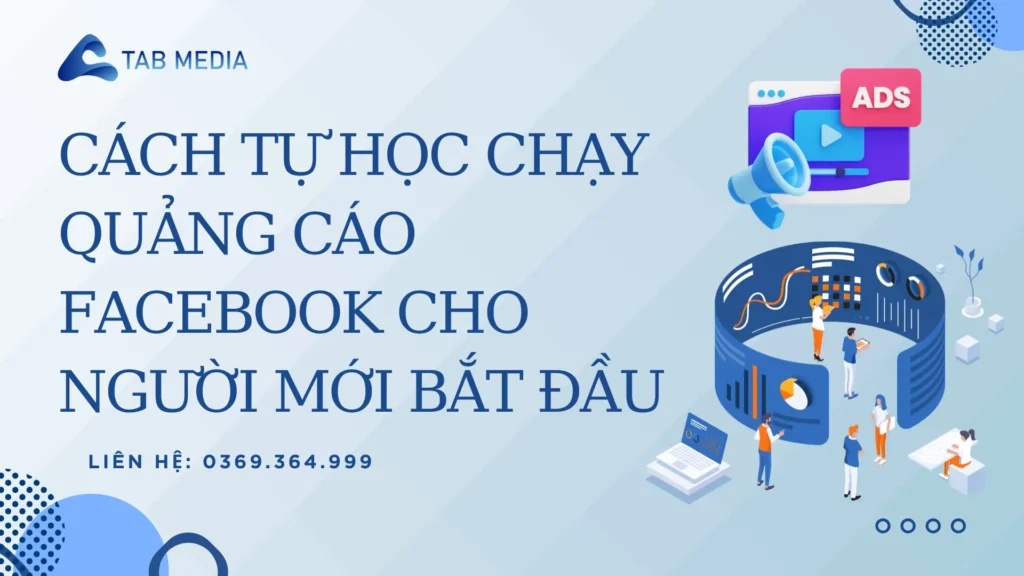 Học chạy quảng cáo facebook cho người mới bắt đầu