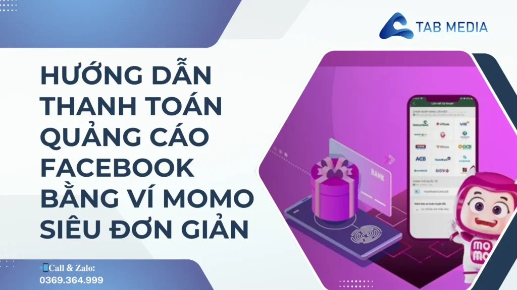 Hướng dẫn thanh toán quảng cáo facebook bằng ví momo