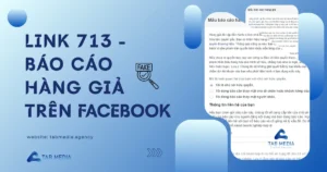 link 713 báo cáo hàng giả trên facebook
