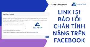 link 151 báo lỗi chặn tính năng trên facebook