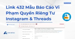Link 432 Báo Cáo Vi Phạm Quyền Riêng Tư Trên Instagram