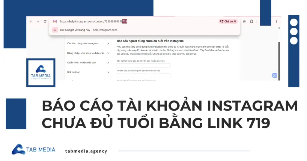 Link 719 Instagram Báo Cáo Người Dùng Chưa Đủ Tuổi