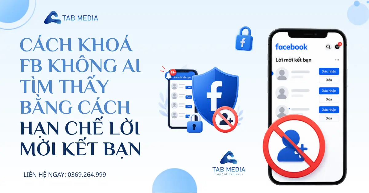 Cách Khoá FB Không Ai Tìm Thấy Nhanh Nhất 2026